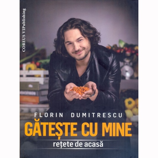 chef florin dumitrescu bucataria